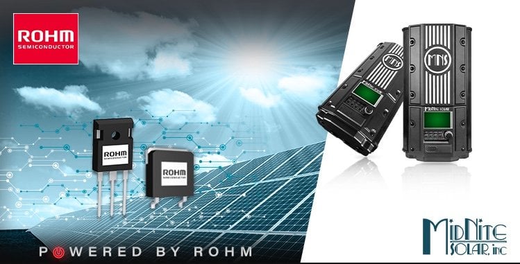 ROHM SiC MOSFETs Solve Design Challenges for Leading Solar Energy Company Midnite Solar